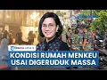 Download Lagu Kondisi Terkini Rumah Menkeu Sri Mulyani setelah Digeruduk Massa Dini Hari