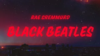 rae sremmurd gucci mane black beatles lyrics