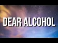 Lagu Dax - Dear Alcohol (Lyrics)
