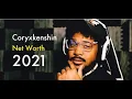 Coryxkenshin Net Worth 2021