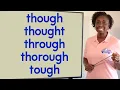 though thought through thorough tough