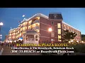 Boardwalk Plaza Hotel in Rehoboth Beach