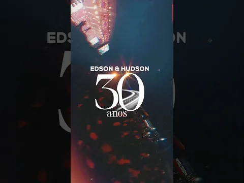 Edson & Hudson AO VIVO | Turnê 30 Anos #edsonehudson #sertanejobrasileiro #sertanejo #musica