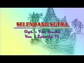 Download Lagu Rosnida Ys -  Selendang Sutra (Official Music Video)