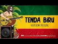 Download Lagu TENDA BIRU - Desy Ratnasari ( Version Reggae )
