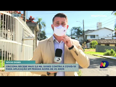 Covid-19: Criciúma recebe novas doses e inicia vacinação de pessoas com mais de 45 anos