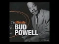 Bud̲ P̲o̲well̲-The U̲l̲tim̲a̲t̲e̲ Bud̲ P̲o̲w̲e̲l̲l̲ (̲1̲9̲4̲9̲-̲1̲9̲5̲6̲)̲
