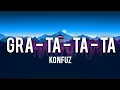 Download Lagu Konfuz - Pratata ( Gra Ta - Ta - Ta ) ( English Traslate Lyrics )