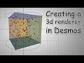 3d Graphing in a 2d Calculator Desmos