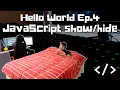 Hello World Ep 4 JavaScript Show Hide by ID and Class Name Web Development