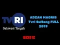 Download Lagu ADZAN MAGRIB TVRI SULTENG FULL
