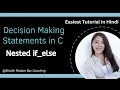 C - Nested if else statement C programming tutorial in hindi