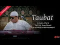 Download Lagu Taubat  ||  H. Subro Alfarizi  ||  Cipt. Ust. Imam Ghozali  ||  O.G Alfariz Entertainment
