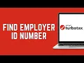 Where Do I Find My Employer ID Number On TurboTax 2024