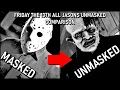 ALL JASONS UNMASKED Friday the 13TH