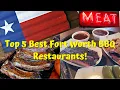 Top 5 Best Fort Worth BBQ