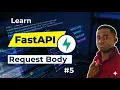 Day 5 FastAPI Request Body Sending Data with Pydantic