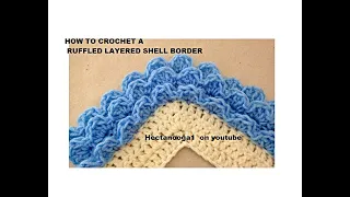 CROCHET a RUFFLED SHELL BORDER Trims and Edgings