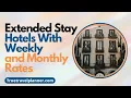 Extended Stay Hotels With Weekly and Monthly Rates 150 Weekly Motels