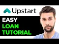 How To Apply For Upstart Loan 2024 - FULL GUIDE