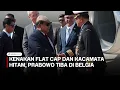 Download Lagu Kunjungan ke Belgia, Prabowo tiba dengan gaya kasual