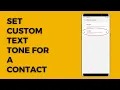 How to set specific text message notification tone for a contact on Samsung