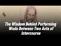 Lagu The Wisdom Behind Performing Wudu Between Two Acts of Intercourse | Shaykh Bin Baz 