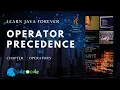Operator Precedence in Java What is operator precedence