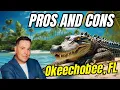 TOP 6 PROS and CONS of Living in Okeechobee Florida