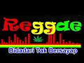 Lagu Bidadari Tak Bersayap #Cover Reggae