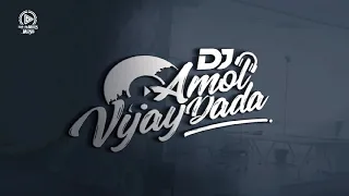 ya dahivadit tula g lakha bhi remix dj amol u0026 vijaydada