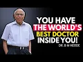 Download Lagu You Have The World’s Best Doctor Inside You! | Dr B M Hegde