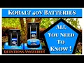 Kobalt 40v Battery Review Questions Answered
