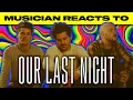 Download Lagu Musician Reacts To | Our Last Night - \