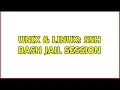 Unix Linux SSH Bash Jail Session 2 Solutions
