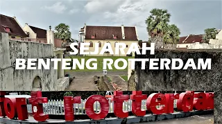 Download SEJARAH Fort Rotterdam / Benteng Ujung Pandang/ Benteng Pannyua- MAKASSAR MP3