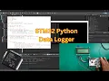 16 stm32 UART Driver - Python data looger to CSV File part 2