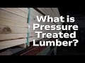 Pressure Treated Lumber What is It and How is It Made