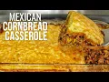 The Ultimate Mexican Cornbread Casserole Recipe