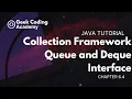 Chapter 6 4 Collections Framework Queue and Deque Interfaces Java tutorial