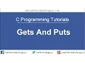 C Programming Language Tutorial-Lect 9 Gets and Puts