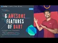 DART Programming - 6 Features You Did Not Know About