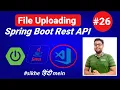 File Uploading in very simple steps Spring boot REST API Spring boot Tutorial HINDI