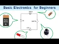 Basic Electronics for Beginners in 15 Steps
