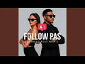 Download Lagu Follow Pas