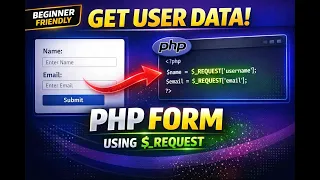 How to Get Data from Form in PHP using - REQUEST Beginner Tutorial