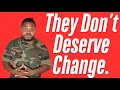 Download Lagu They Don't Deserve Change.