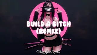 Download Build A Bitch(Remix) - RSTUREMIX X BEKEN - Tik Tok Viral Song 2K22 MP3