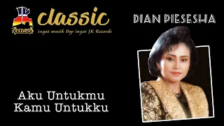 dian piesesha aku untukmu kamu untukku official music video 