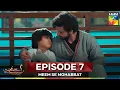 Download Lagu Meem Se Mohabbat Episode 7